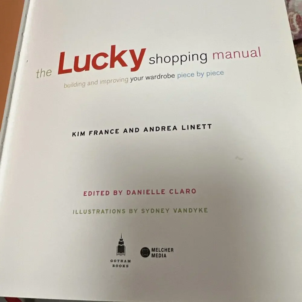 The Lucky Shopping Manual :‎ Building and Improving Your Wardrobe First edition